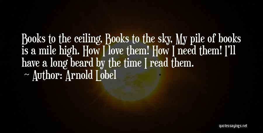 Arnold Lobel Quotes 1102708