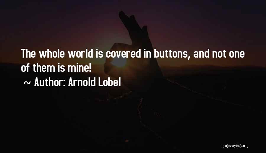 Arnold Lobel Quotes 2080020