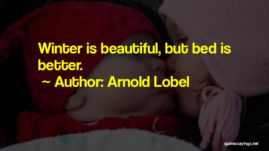 Arnold Lobel Quotes 320459