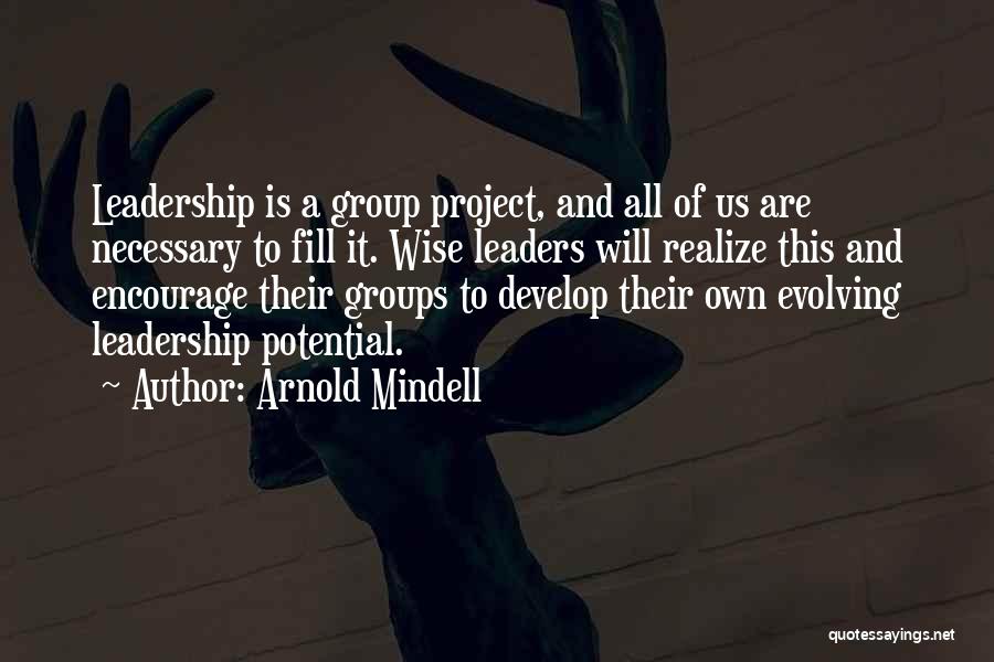 Arnold Mindell Quotes 949203