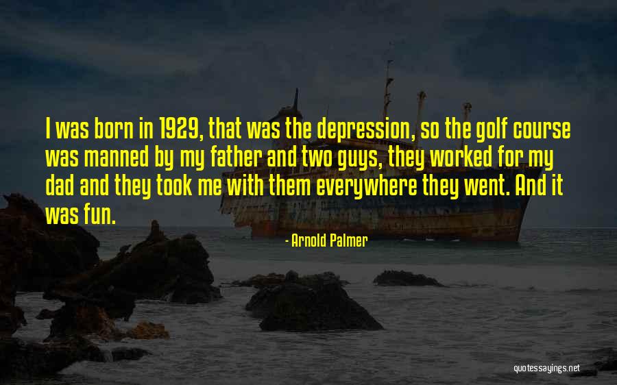 Arnold Palmer Quotes 1062952