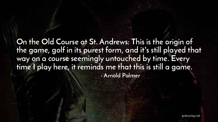 Arnold Palmer Quotes 1437301