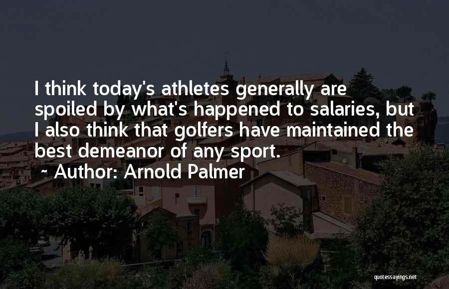 Arnold Palmer Quotes 1991231