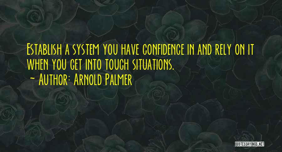 Arnold Palmer Quotes 675482