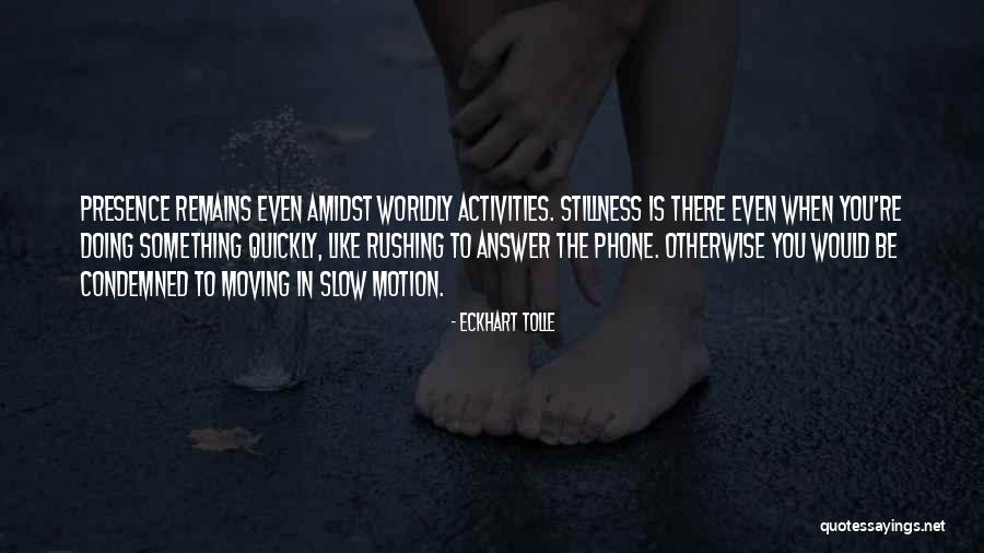 Arnold Pumping Iron Quotes By Eckhart Tolle Arnold Pumping Iron Quotes By Eckhart Tolle