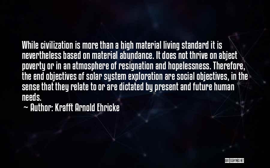 Arnold Quotes By Krafft Arnold Ehricke