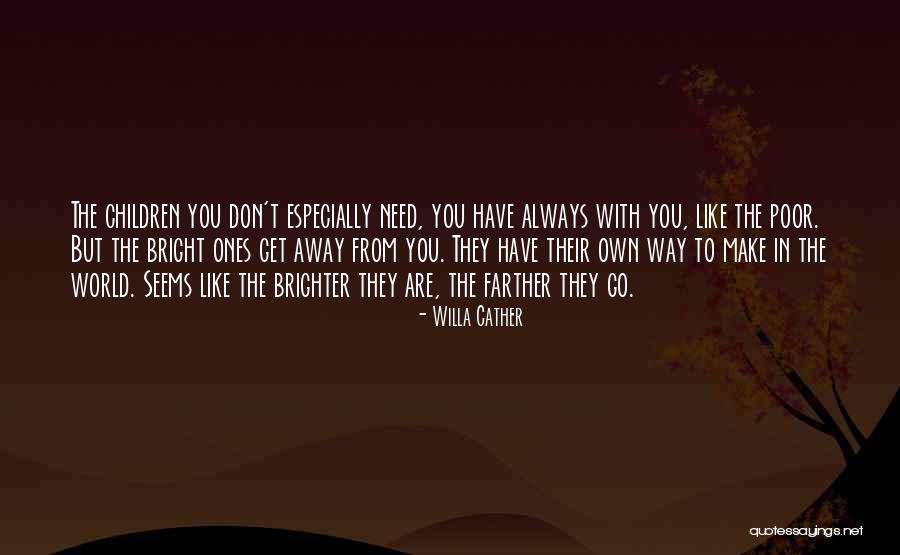 Arnold Rimmer Quotes By Willa Cather Arnold Rimmer Quotes By Willa Cather