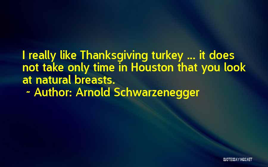 Arnold Schwarzenegger Does Quotes By Arnold Schwarzenegger