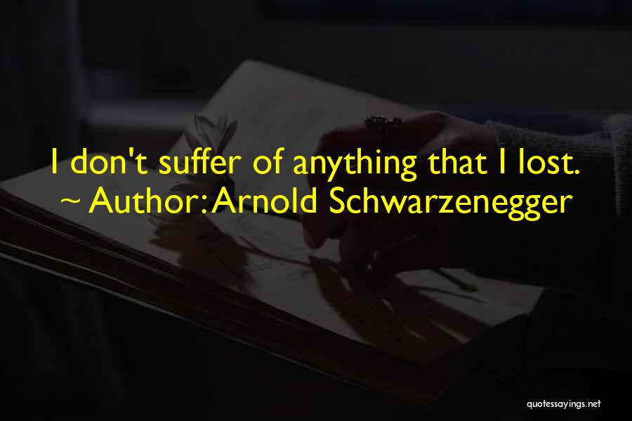 Arnold Schwarzenegger Quotes 1023125
