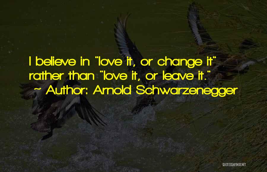 Arnold Schwarzenegger Quotes 1374597