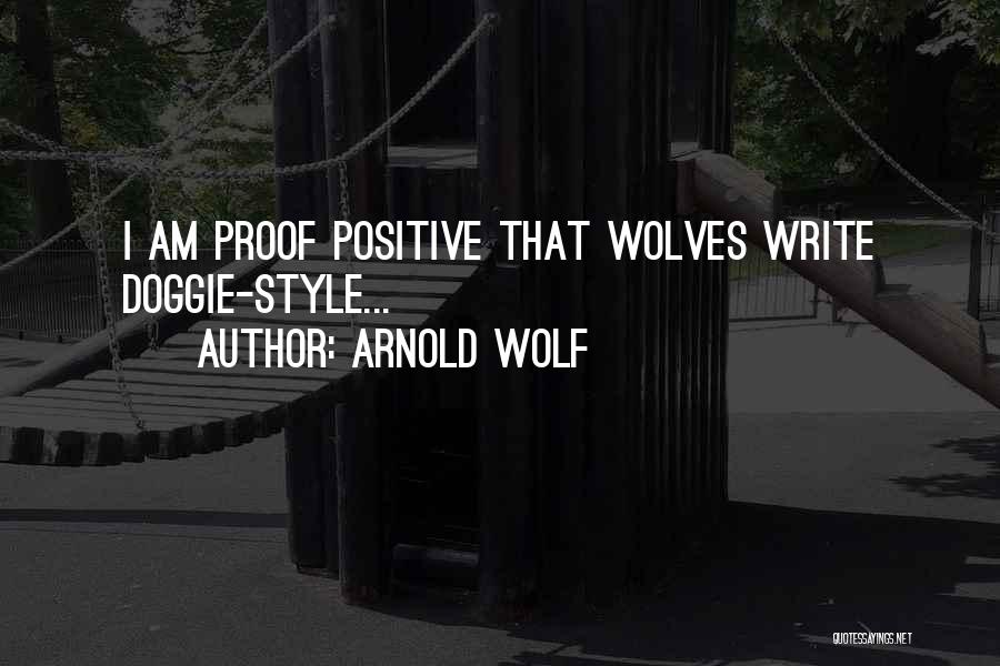 Arnold Wolf Quotes 1642318