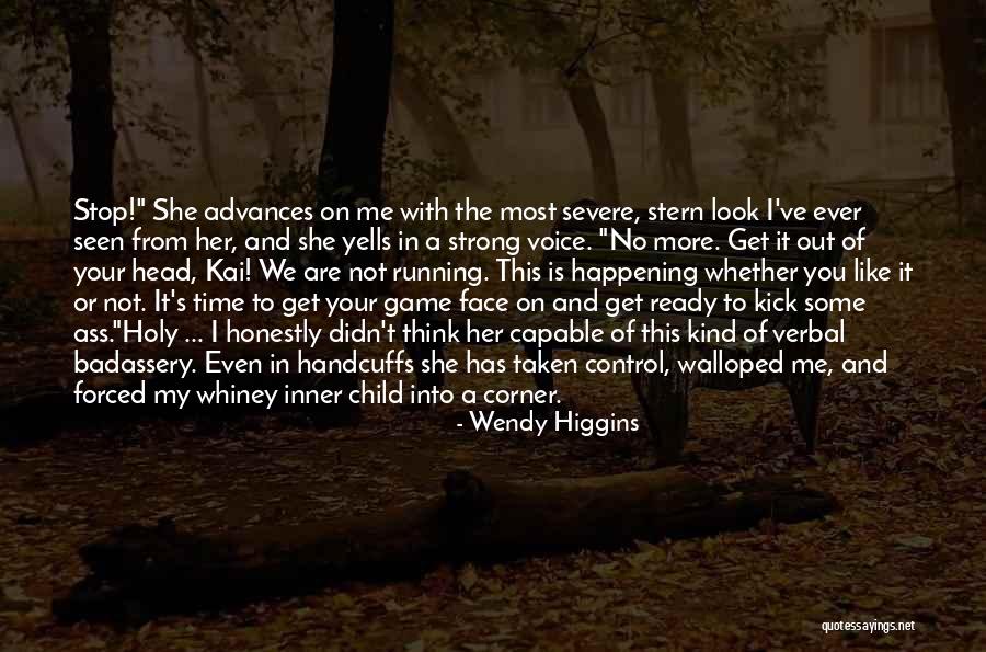 Arnoldas Svarcnegeris Quotes By Wendy Higgins Arnoldas Svarcnegeris Quotes By Wendy Higgins