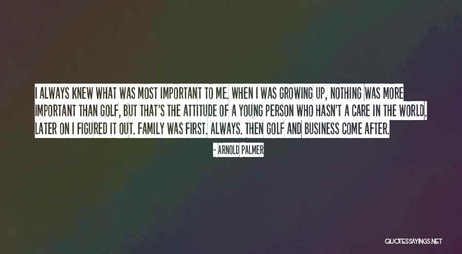 Arnold's Quotes By Arnold Palmer