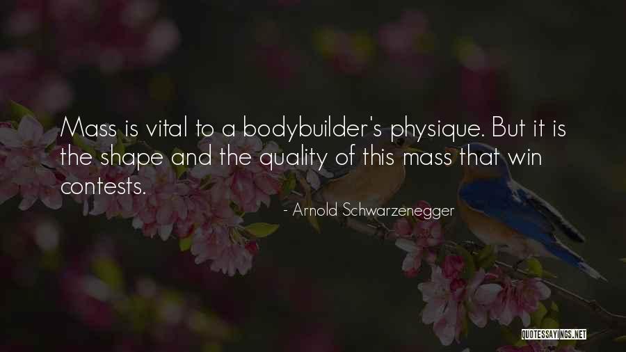 Arnold's Quotes By Arnold Schwarzenegger