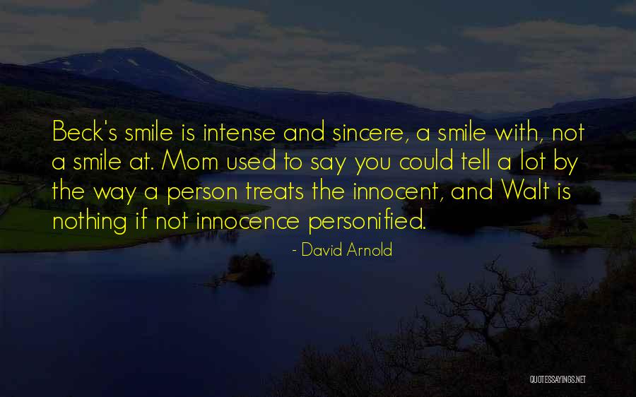 Arnold's Quotes By David Arnold