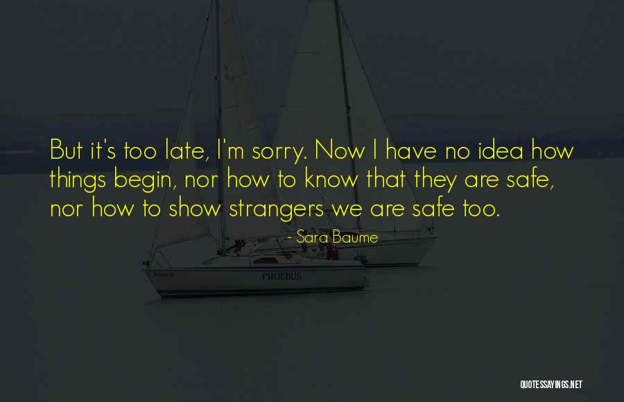 Arnost Neugroschel Quotes By Sara Baume Arnost Neugroschel Quotes By Sara Baume