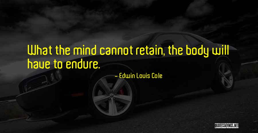 Arnottiana Quotes By Edwin Louis Cole Arnottiana Quotes By Edwin Louis Cole