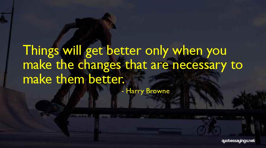 Arnoud Robert Quotes By Harry Browne Arnoud Robert Quotes By Harry Browne
