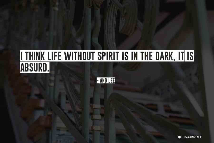 Arnoud Van Quotes By Ang Lee Arnoud Van Quotes By Ang Lee