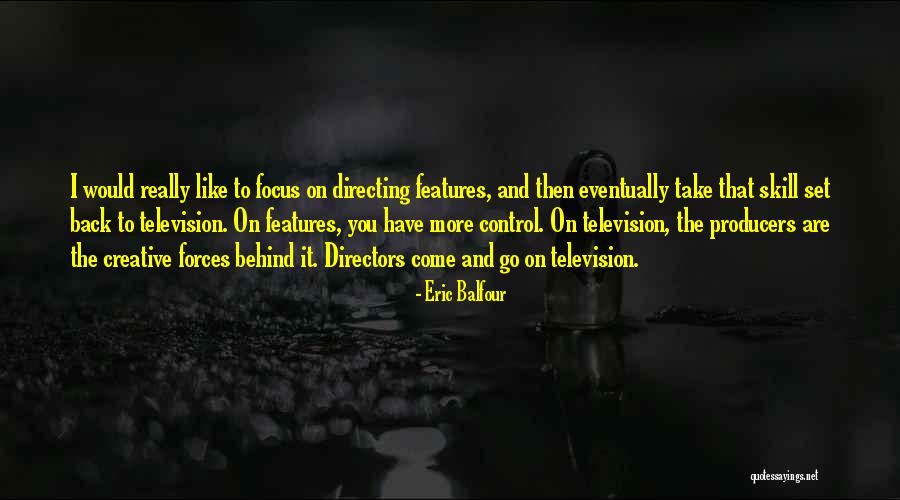 Arnoud Van Quotes By Eric Balfour Arnoud Van Quotes By Eric Balfour