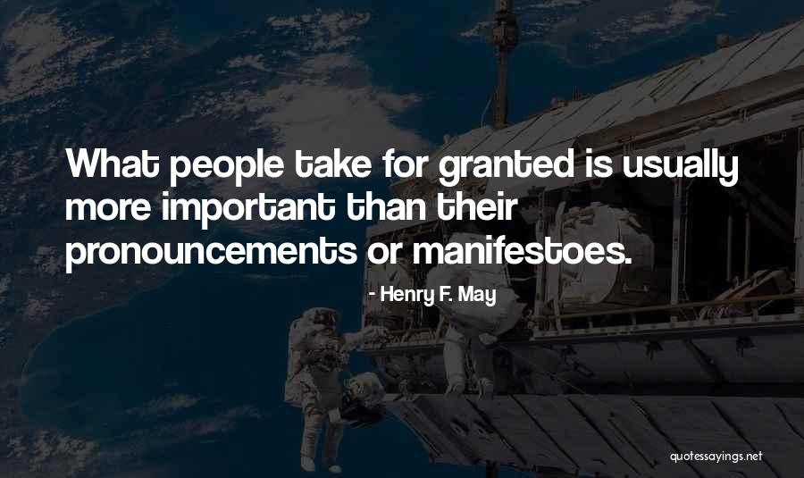 Arnoud Van Quotes By Henry F. May Arnoud Van Quotes By Henry F. May