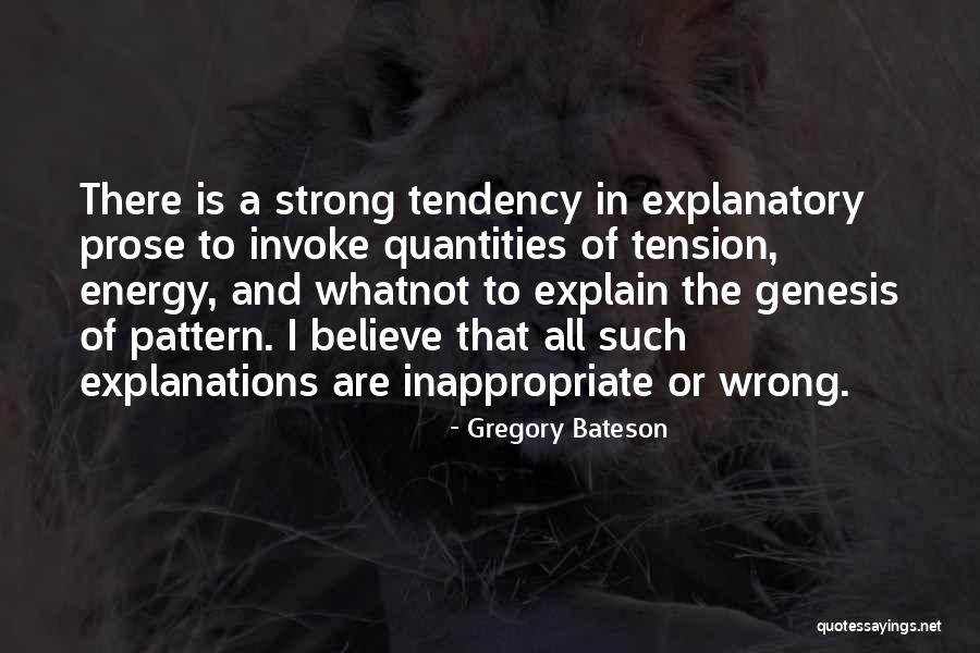 Arnoult Family History Quotes By Gregory Bateson Arnoult Family History Quotes By Gregory Bateson