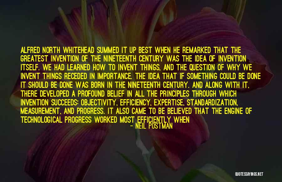 Arnoult Law Quotes By Neil Postman