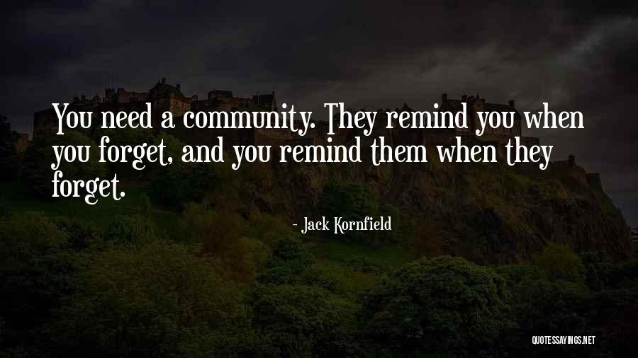 Arnsparger Pickups Quotes By Jack Kornfield Arnsparger Pickups Quotes By Jack Kornfield