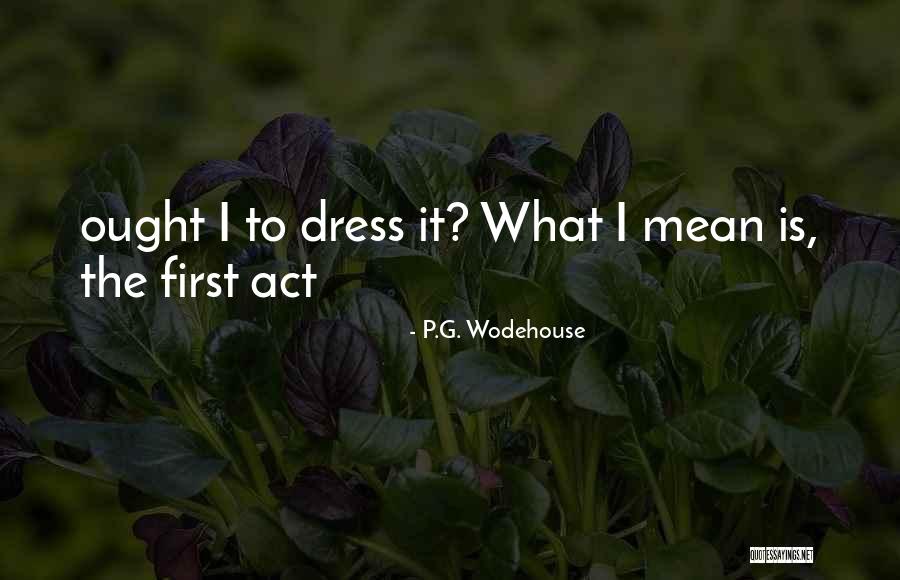 Arohe Org Quotes By P.G. Wodehouse Arohe Org Quotes By P.G. Wodehouse
