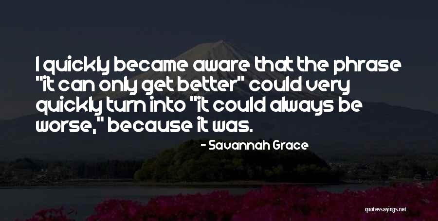 Arok Quotes By Savannah Grace Arok Quotes By Savannah Grace