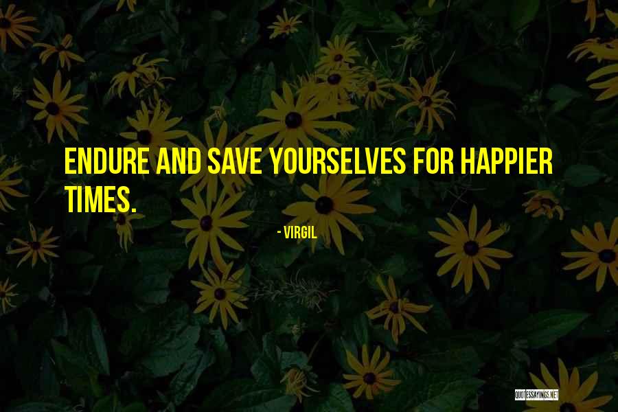 Aroka Quotes By Virgil Aroka Quotes By Virgil
