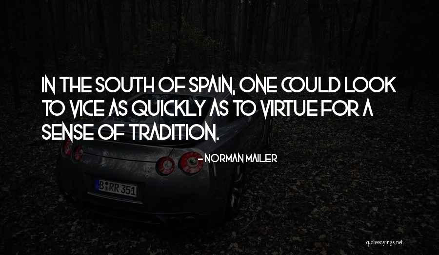 Aroldo De Azevedo Quotes By Norman Mailer Aroldo De Azevedo Quotes By Norman Mailer