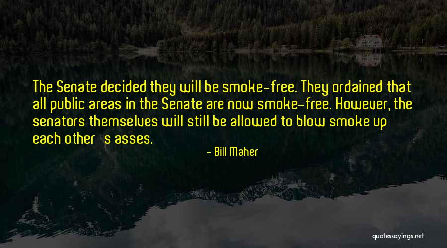 Aromatherapist Near Quotes By Bill Maher Aromatherapist Near Quotes By Bill Maher