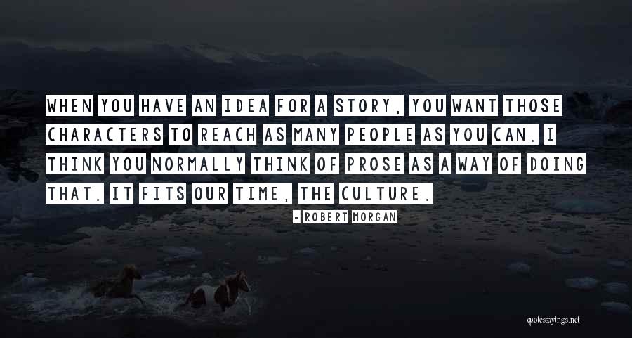 Aroms White Shoes Quotes By Robert Morgan Aroms White Shoes Quotes By Robert Morgan