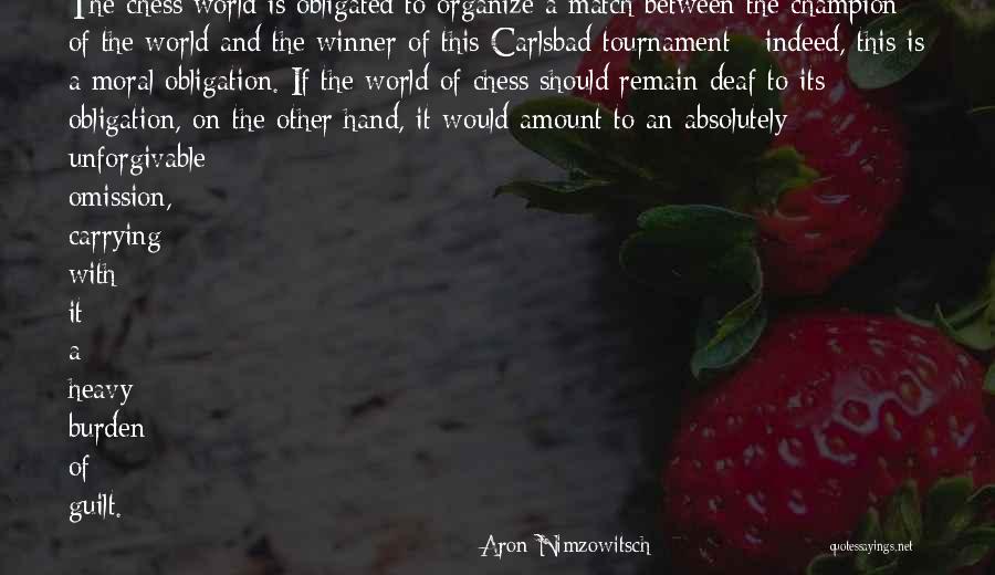 Aron Nimzowitsch Quotes 1330505