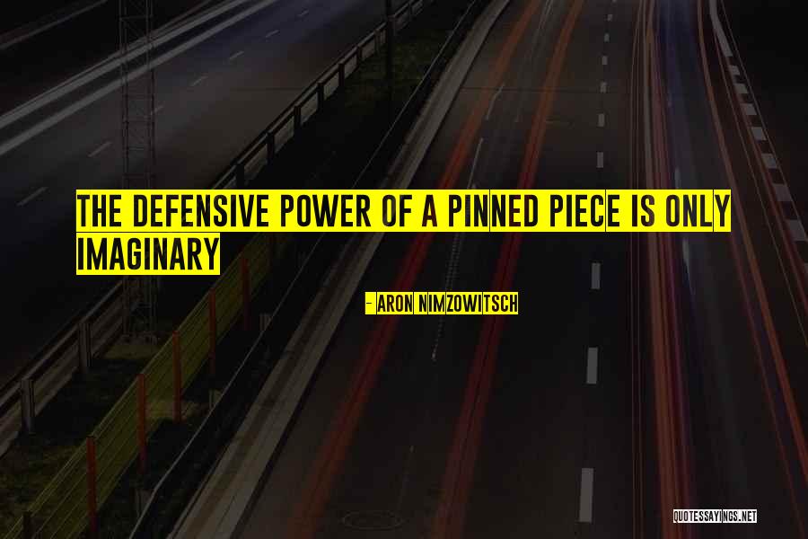 Aron Nimzowitsch Quotes 1680090 Aron Nimzowitsch Quotes 1680090