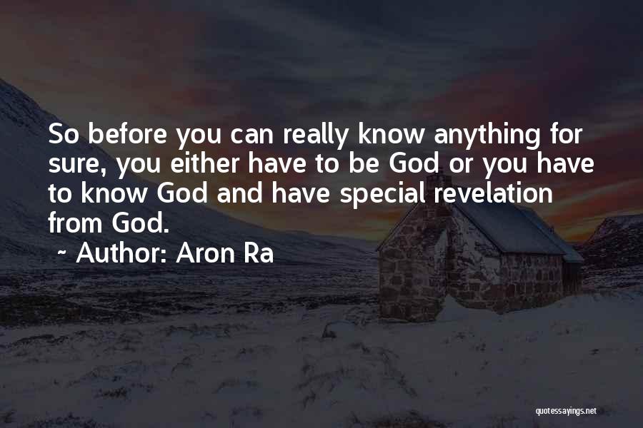 Aron Ra Quotes 1632370