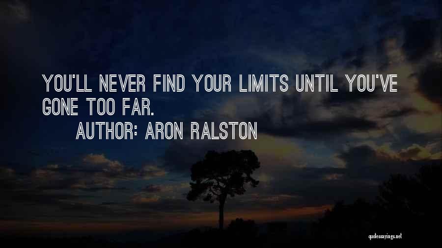 Aron Ralston Quotes 2241075