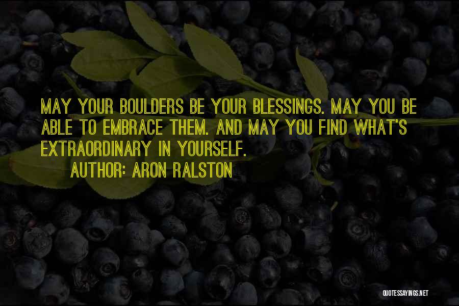 Aron Ralston Quotes 2252772 Aron Ralston Quotes 2252772