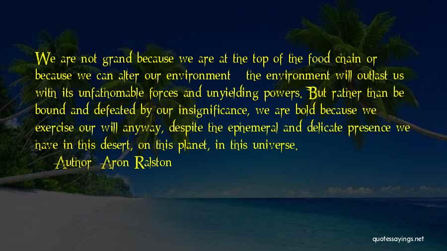 Aron Ralston Quotes 421484