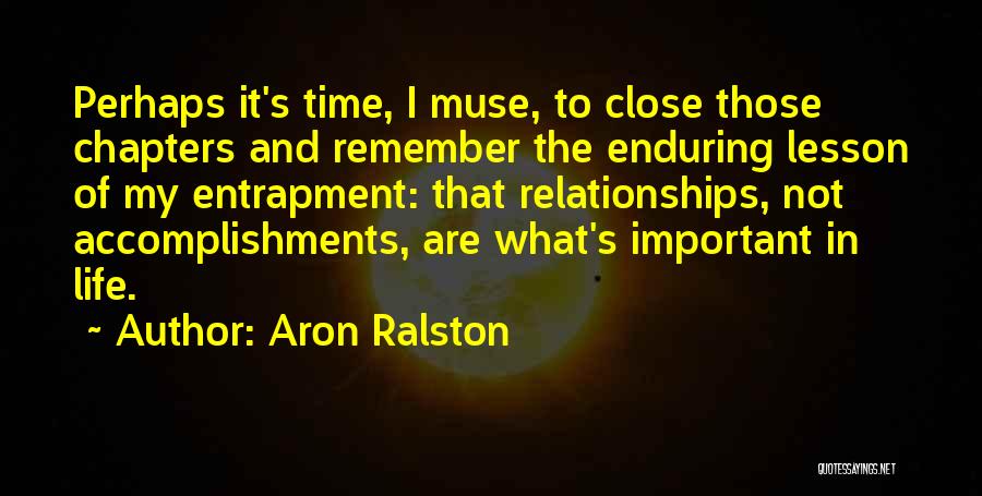 Aron Ralston Quotes 848300