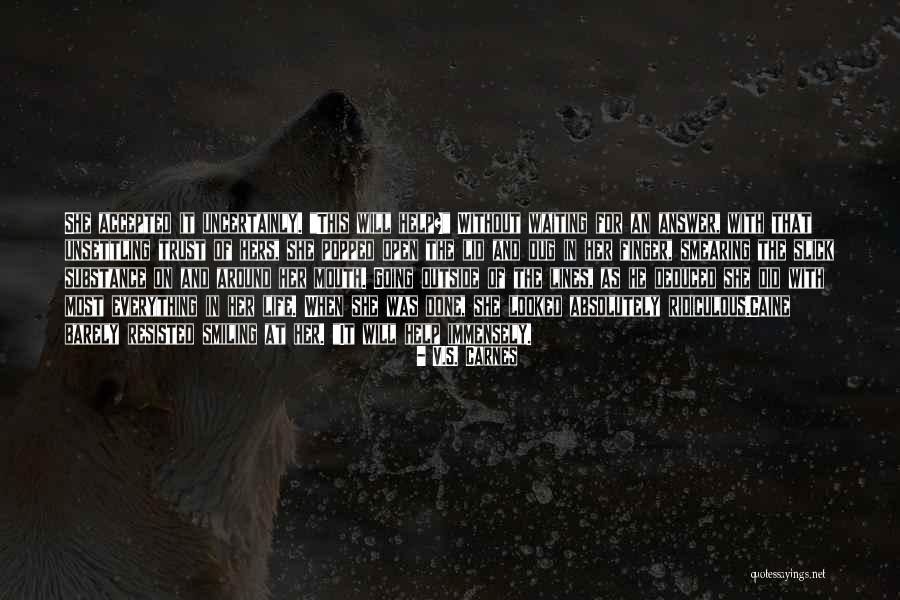 Aronian Wife Quotes By V.S. Carnes