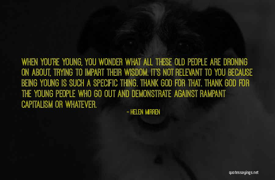 Aronoff Season Quotes By Helen Mirren Aronoff Season Quotes By Helen Mirren