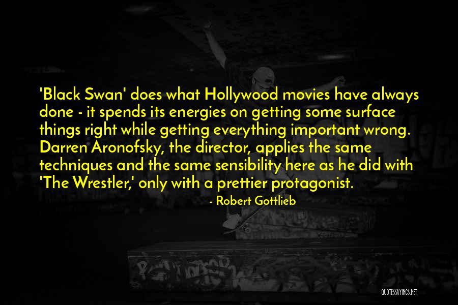 Aronofsky Black Quotes By Robert Gottlieb Aronofsky Black Quotes By Robert Gottlieb
