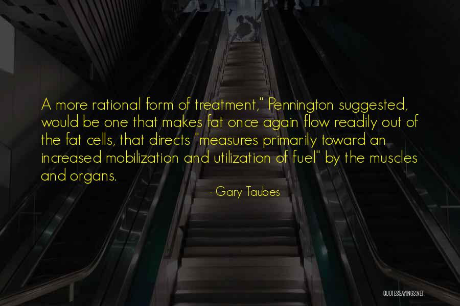 Aronowitz And Skidmore Quotes By Gary Taubes Aronowitz And Skidmore Quotes By Gary Taubes