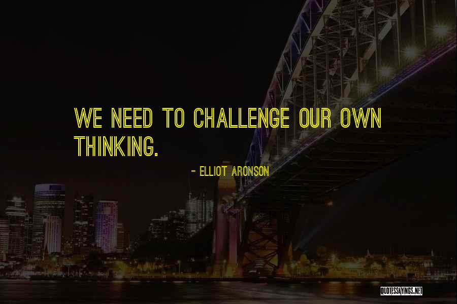 Aronson Quotes By Elliot Aronson Aronson Quotes By Elliot Aronson