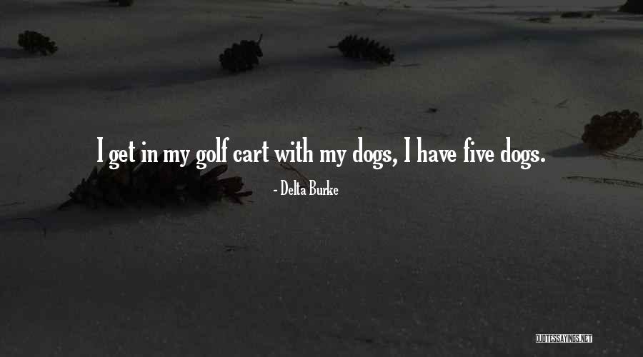 Aroona Quotes By Delta Burke Aroona Quotes By Delta Burke
