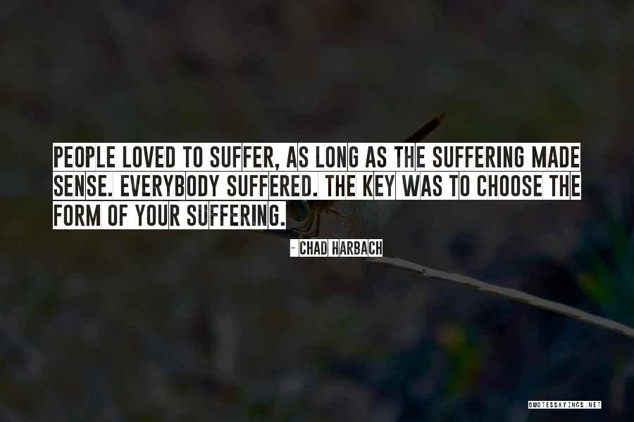 Aroona Tariq Quotes By Chad Harbach Aroona Tariq Quotes By Chad Harbach