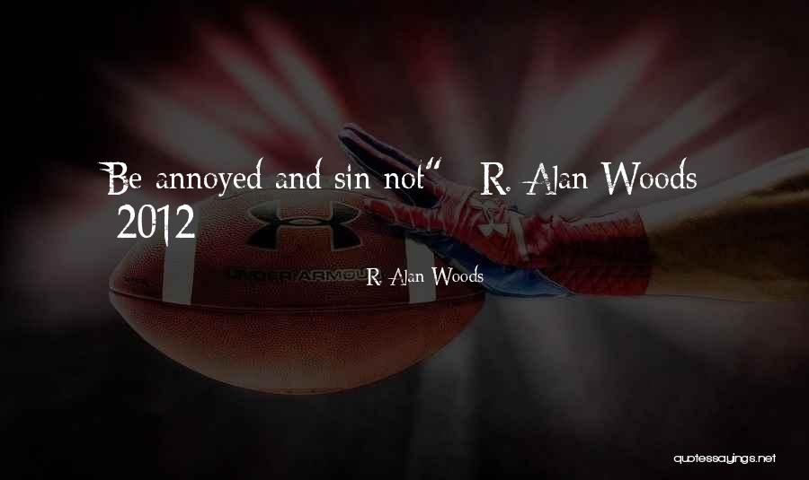 Aroona Tariq Quotes By R. Alan Woods Aroona Tariq Quotes By R. Alan Woods