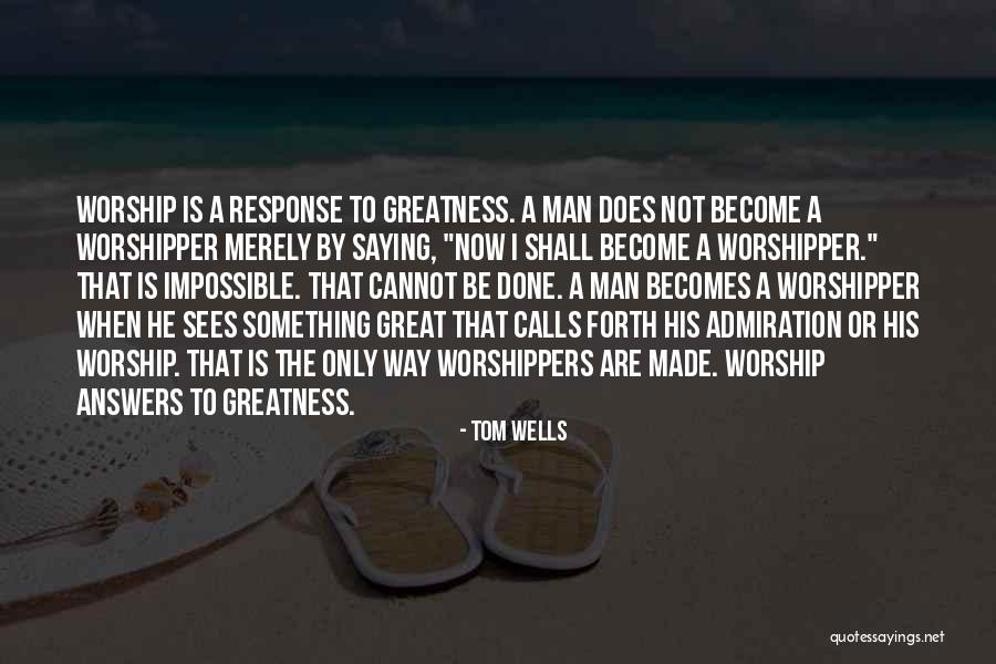 Aroona Tariq Quotes By Tom Wells Aroona Tariq Quotes By Tom Wells